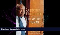 complete  Supreme Discomfort: The Divided Soul of Clarence Thomas