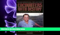 different   Encounters with Destiny: Autobiographical Reflections