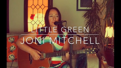 Little Green - Joni Mitchell (Cover)