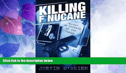 FAVORITE BOOK  Killing Finucane: Murder in Defence of the Realm