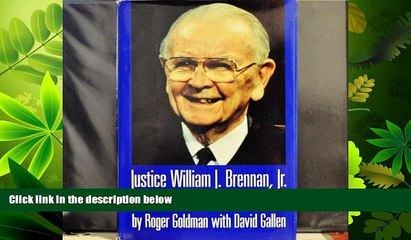 FAVORITE BOOK  Justice William J. Brennan, Jr: Freedom First