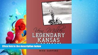 complete  Vern Miller: Legendary Kansas Lawman