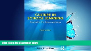 READ book  Culture in School Learning: Revealing the Deep Meaning  FREE BOOOK ONLINE