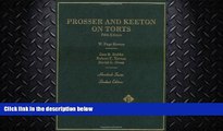 FAVORITE BOOK  Prosser and Keeton on Torts, 5th Edition