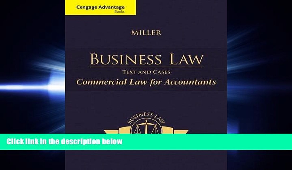 different   Cengage Advantage Books: Business Law: Text   Cases - Commercial Law for Accountants