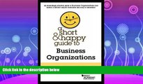 FAVORITE BOOK  Short and Happy Guide to Business Organizations (Short and Happy Series)