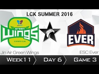 《LOL》2016 LCK 夏季賽 國語 W11D6 Jin Air vs Ever Game 3