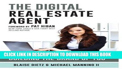 [PDF] The Digital Real Estate Agent: Building The Brand of You Popular Online