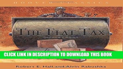 [PDF] The Flat Tax (HOOVER CLASSICS) Popular Online