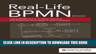 [PDF] Real-Life BPMN: Using BPMN 2.0 to Analyze, Improve, and Automate Processes in Your Company