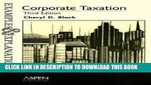 [PDF] Corporate Taxation: Examples And Explanations (Examples   Explanations) Popular Online