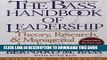 [PDF] The Bass Handbook of Leadership: Theory, Research, and Managerial Applications Full Online