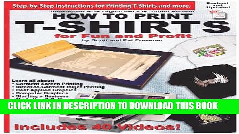 [PDF] How to Print T-Shirts for Fun and Profit Full Online