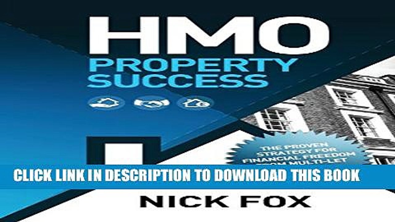[PDF] HMO Property Success the Proven Strategy for Financial Freedom Through Multi-Let Property