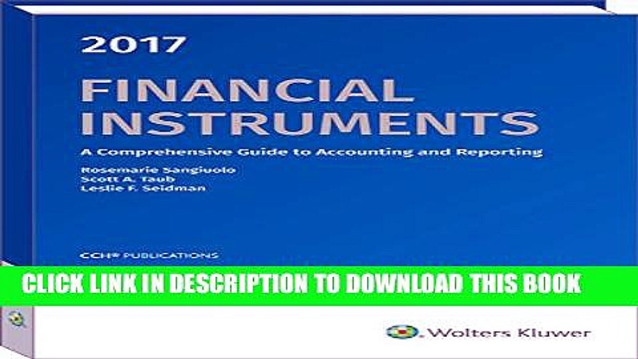 [PDF] Financial Instruments 2017: A Comprehensive Guide to Accounting   Reporting Full Colection