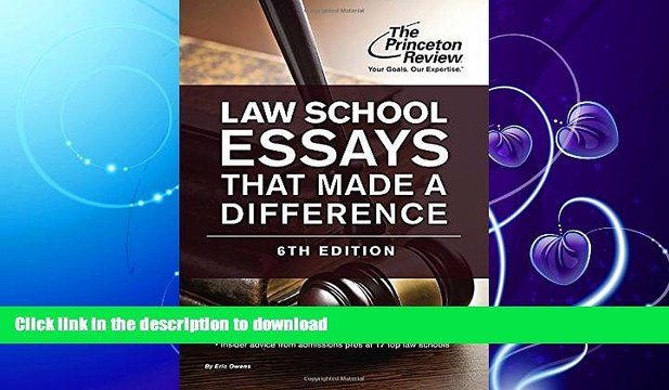 READ BOOK Law School Essays That Made a Difference, 6th Edition (Graduate School Admissions