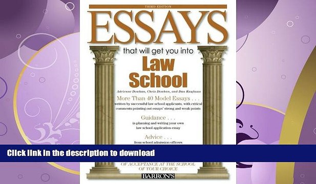 FAVORITE BOOK Essays That Will Get You into Law School (Barron s Essays That Will Get You Into