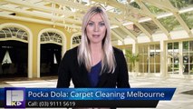 Pocka Dola: Carpet Cleaning Melbourne Research RemarkableFive Star Review by Benny C.