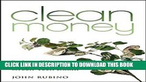 [PDF] Clean Money: Picking Winners in the Green Tech Boom Popular Collection