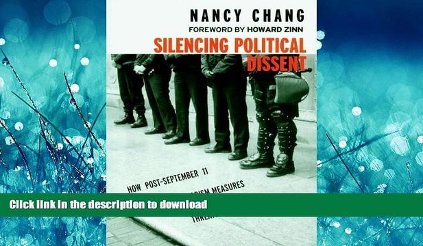 FAVORIT BOOK Silencing Political Dissent: How Post-September 11 Anti-Terrorism Measures Threaten