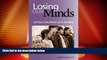 Big Deals  Losing Our Minds: Gifted Children Left Behind  Free Full Read Best Seller