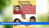 Big Deals  Recruiting and Retaining Culturally Different Students in Gifted Education  Free Full