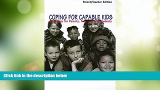 Big Deals  Coping for Capable Kids: Strategies for Parents, Teachers, and Students  Best Seller