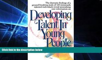 Big Deals  Developing Talent in Young People  Best Seller Books Most Wanted