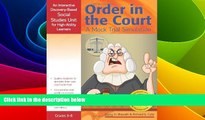 Big Deals  Order in the Court: A Mock Trial Simulation: An Interactive Discovery-Based Social