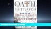 EBOOK ONLINE Oath Betrayed: Torture, Medical Complicity, and the War on Terror READ EBOOK