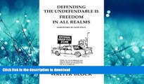 FAVORIT BOOK Defending the Undefendable II: Freedom in All Realms FREE BOOK ONLINE