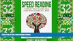 Big Deals  Speed Reading: Complete Speed Reading Guide - Learn Speed Reading In A Week! - 300%