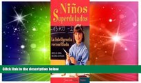Big Deals  Ninos Superdotados / Highly Gifted Children: La Inteligencia Reconciliada / The