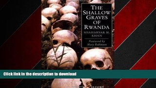 FAVORIT BOOK The Shallow Graves of Rwanda READ PDF BOOKS ONLINE