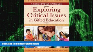 Must Have PDF  Exploring Critical Issues in Gifted Education: A Case Studies Approach  Best Seller