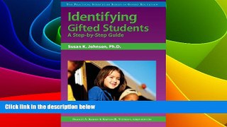 Big Deals  Identifying Gifted Students: A Step-by-Step Guide (Practical Strategies in Gifted