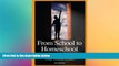 Big Deals  From School to Homeschool: Should You Homeschool Your Gifted Child?  Free Full Read