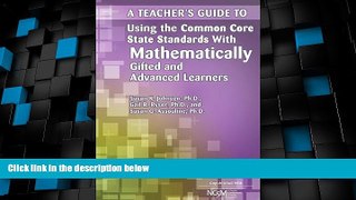 Big Deals  Teacher s Guide to Using the Common Core State Standards with Mathematically Gifted and