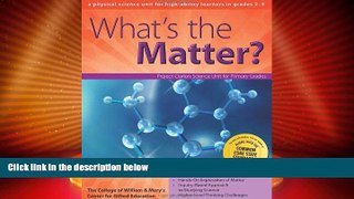 Big Deals  What s the Matter?: A Physical Science Unit for High-Ability Learners in Grades 2-3