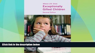 Big Deals  Exceptionally Gifted Children  Best Seller Books Best Seller