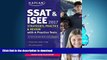 FAVORITE BOOK  SSAT   ISEE 2017 Strategies, Practice   Review with 6 Practice Tests: For Private