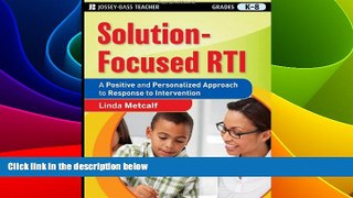 Must Have PDF  Solution-Focused RTI: A Positive and Personalized Approach to