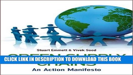 [PDF] Green Supply Chains: An Action Manifesto Full Collection