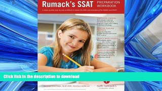 READ BOOK  Rumack s SSAT Preparation Workbook: Study guide and practice questions to master the