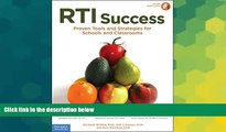 Big Deals  RTI Success: Proven Tools and Strategies for Schools and Classrooms  Free Full Read