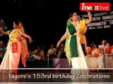 Tagore's 153rd birthday celebrations