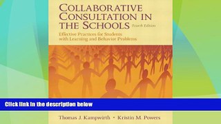 Big Deals  Collaborative Consultation in the Schools: Effective Practices for Students with