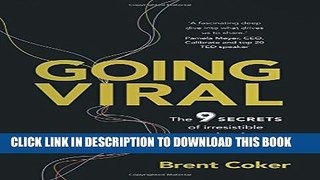 [PDF] Going Viral: The 9 secrets of irresistible marketing Full Collection