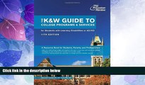 Big Deals  The K W Guide to College Programs   Services for Students with Learning Disabilities or
