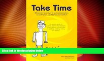 Big Deals  Take Time: Movement Exercises for Parents, Teachers and Therapists of Children with
